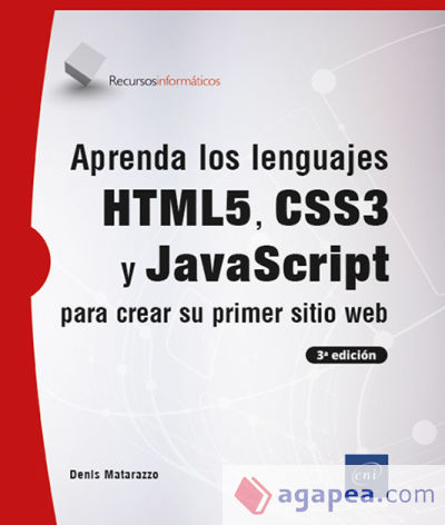 Aprenda los lenguajes HTML5, CSS3 y JavaScript para crear su primer sitio web