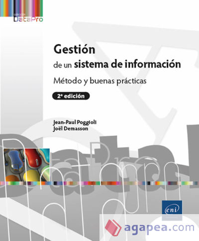 Gestión de un sistema de información: Método y buenas prácticas