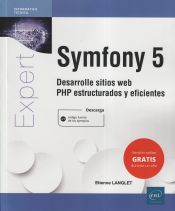 Portada de Symfony : Desarrolle sitios web PHP estructurados y eficientes