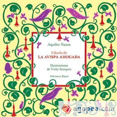 F&aacute;bula de la avispa ahogada