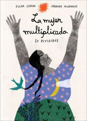 Portada de La mujer multiplicada (o dividida)