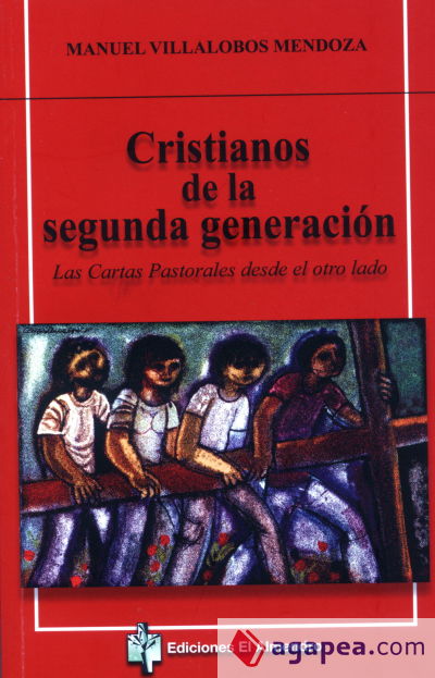 CRISTIANOS DE LA SEGUNDA GENERACIÓN