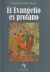 Portada de EL EVANGELIO ES PROFANO, de Carlos Escudero Freire