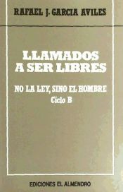 Portada de Llamados a ser libres. Ciclo B