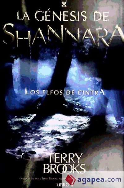 GENESIS DE SHANNARA, LA LOS ELFOS DE CINTRA