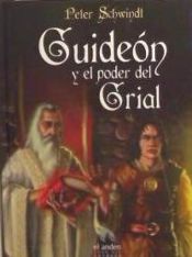 Portada de GUIDEON Y EL PODER DEL GRIAL