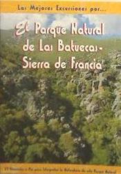 Portada de El parque natural de Las Batuecas - Sierra de Francia