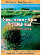 Portada de Sierras, volcanes y lagunas de Ciudad Real