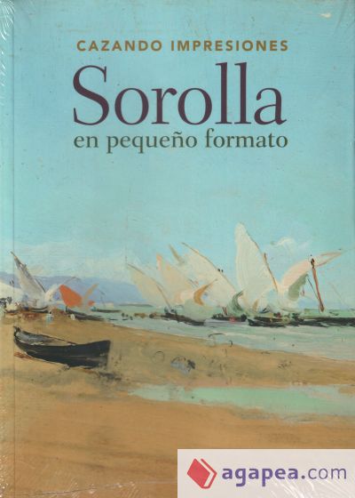 SOROLLA EN PEQUEÑO FORMATO