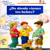 Portada de ¿Qué?... ¿De dónde vienen los bebes?