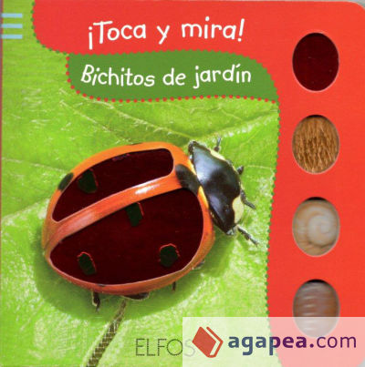 Toca y Mira. Bichitos de jardín