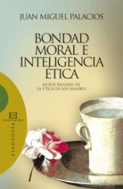 Portada de Bondad moral e inteligencia ética