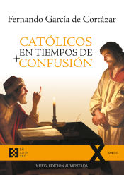 Portada de Católicos en tiempos de confusión