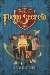 Portada de El club del Fuego Secreto / 1