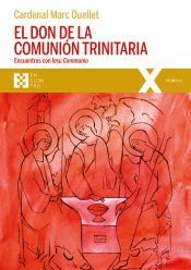 Portada de El don de la comunión trinitaria . Encuentros con Iesu Communio