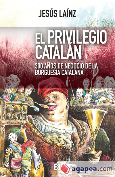 El privilegio catalán