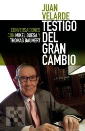 Portada de Juan Velarde. Testigo del gran cambio