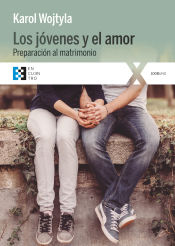 Portada de LOS JOVENES Y EL AMOR. PREPARACION PARA EL MATRIMONIO