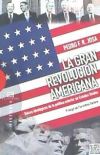 La Gran Revolución Americana