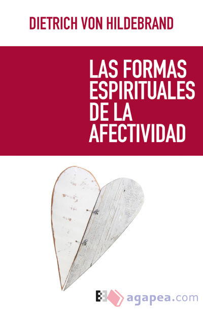 Las formas espirituales de la afectividad