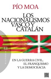 Portada de Los nacionalismos vascos y catalán