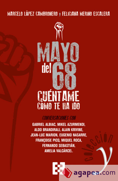 Mayo del 68: cúentame cómo te ha ido . Conversaciones