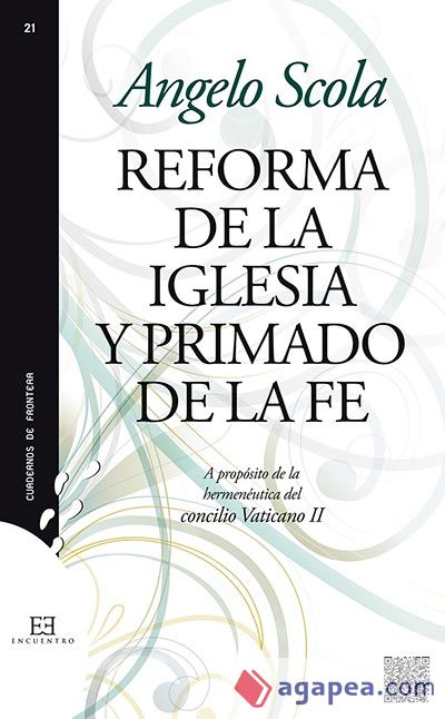 Reforma de la Iglesia y primado de la fe