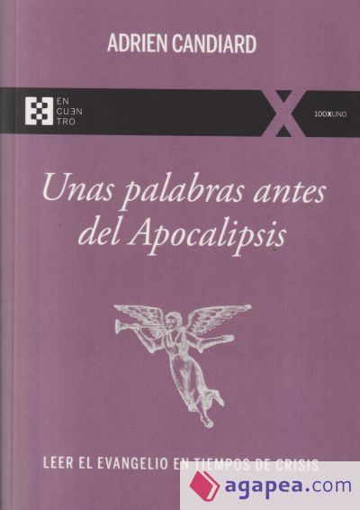Unas palabras antes del Apocalipsis Unas palabras antes del Apocalipsis