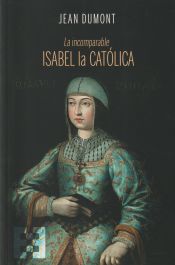 Portada de La incomparable Isabel La Catolica