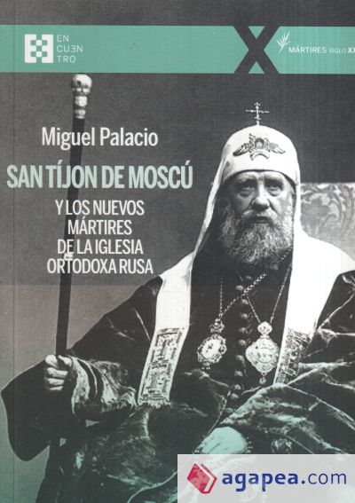 San Tijon De Moscu Y Los Nuevos Martires De La Iglesia Orto