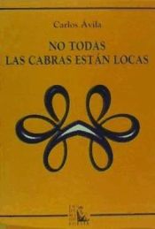 Portada de NO TODAS LAS CABRAS ESTAN LOCAS