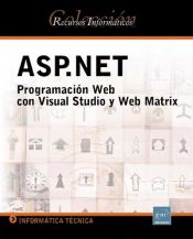 ASP.NET - PROGRAMACIN WEB CON VISUAL STUDIO Y WEB MATRIX - OLIVIER ...