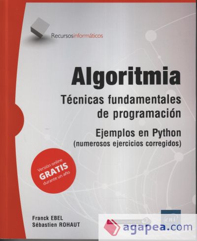 Algoritmia - Técnicas fundamentales de programación Ejemplos en Python (numerosos ejercicios corregidos)