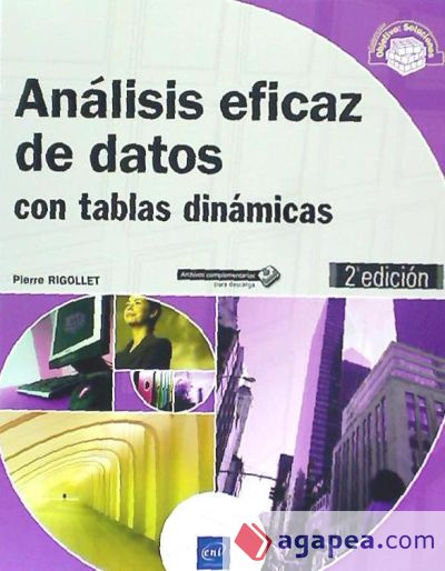 Análisis eficaz de datos con tablas dinámicas (2ª edición)