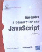 Portada de Aprender a desarrollar con JavaScript (3ª edición)