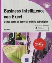 Portada de BUSINESS INTELLIGENCE CON EXCEL (Objetivo Soluciones)