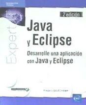 Portada de Java y Eclipse Desarrolle una aplicación con Java y Eclipse (2a edición)