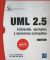 Portada de UML 2.5 INICIACION, EJEMPLOS Y EJERCICIOS CORREGIDOS (Recursos Informaticos), de Laurent Debrauwer