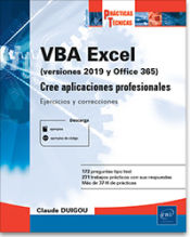 Portada de VBA Excel (versiones 2019 y Office 365) Cree aplicaciones profesionales: Ejercicios y correcciones