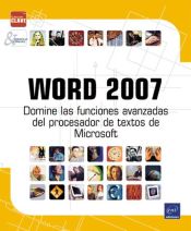 Portada de Word 2007 Domine las funciones avanzadas del procesador de textos de Microsoft