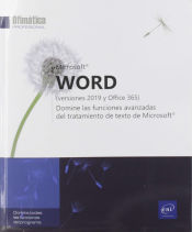 Portada de Word (versiones 2019 y Office 365) Domine las funciones avanzadas del tratamiento de texto de Microsoft®