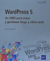 Portada de WordPress 5 Un CMS para crear y gestionar blogs y sitios web