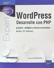 Portada de WordPress - Desarrolle con PHP plugins, widgets y temas avanzados (teoría, TP, recursos)