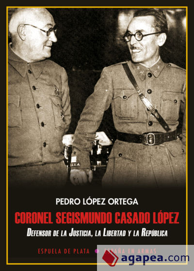 Coronel Segismundo Casado López