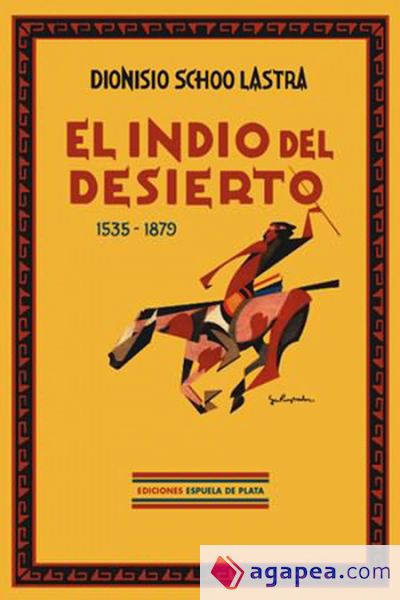 El Indio del Desierto