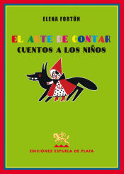 Portada de El arte de contar cuentos a los niños