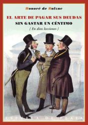 Portada de El arte de pagar sus deudas sin gastar un céntimo