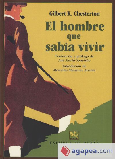 El hombre que sabía vivir