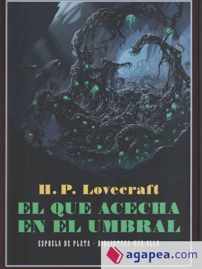 El que acecha en el umbral