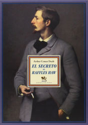 Portada de El secreto de Raffles Haw